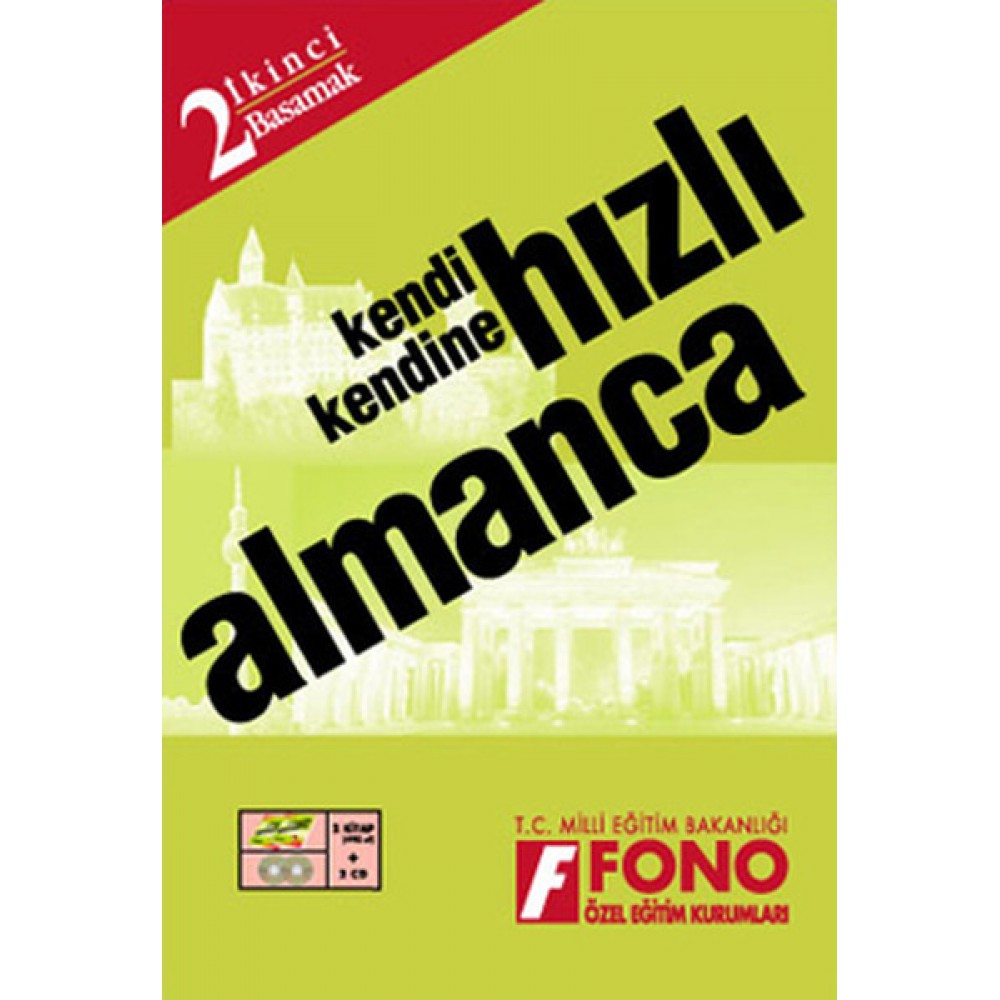 FONO KENDİ KENDİNE ALMANCA İKİNCİ BASAMAK