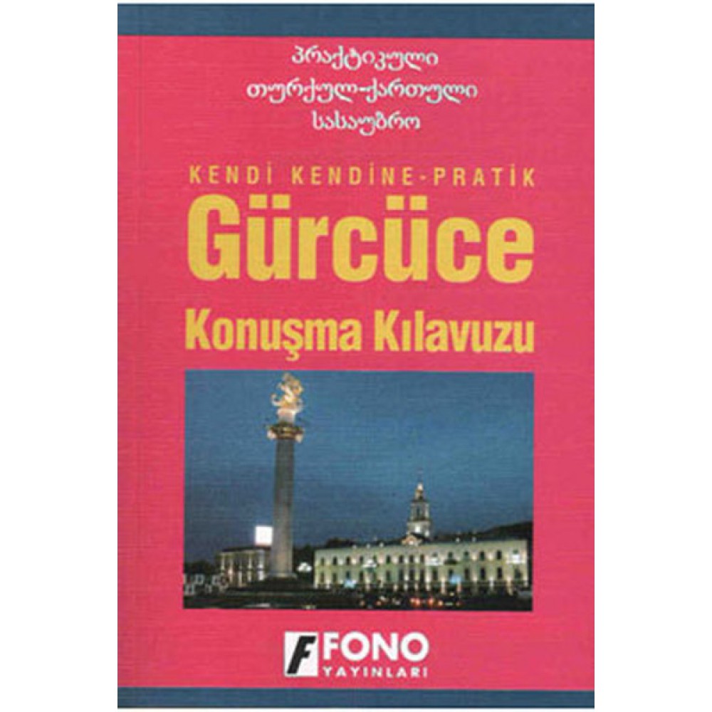 GÜRCÜCE KONUŞMA KLAVUZU