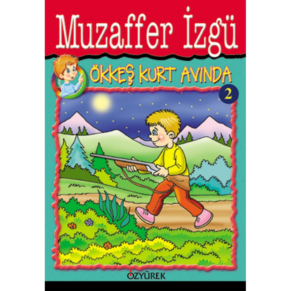 ÖKKEŞ KURT AVINDA-MUZAFFER İZGÜ