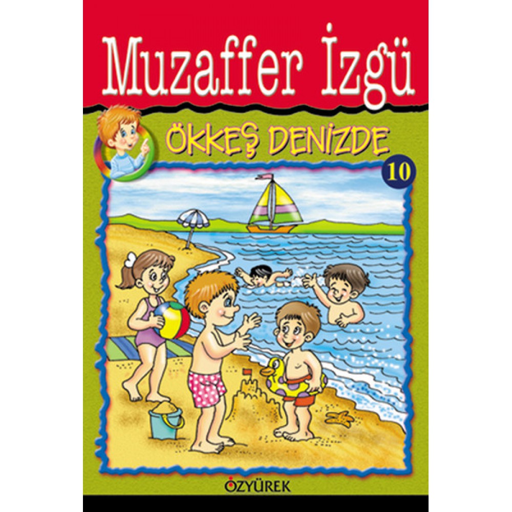 ÖKKEŞ DENİZDE-MUZAFFER İZGÜ
