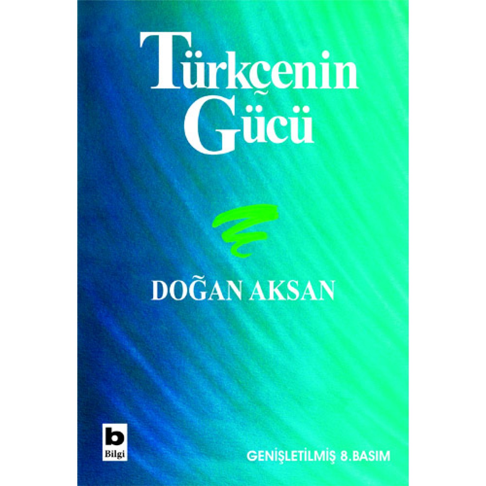 TÜRKÇENİN GÜCÜ