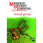 VEYSEL ÇAVUŞ-MEMDUH ŞEVKET ESENDA