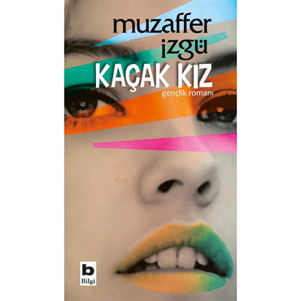 KAÇAK KIZ
