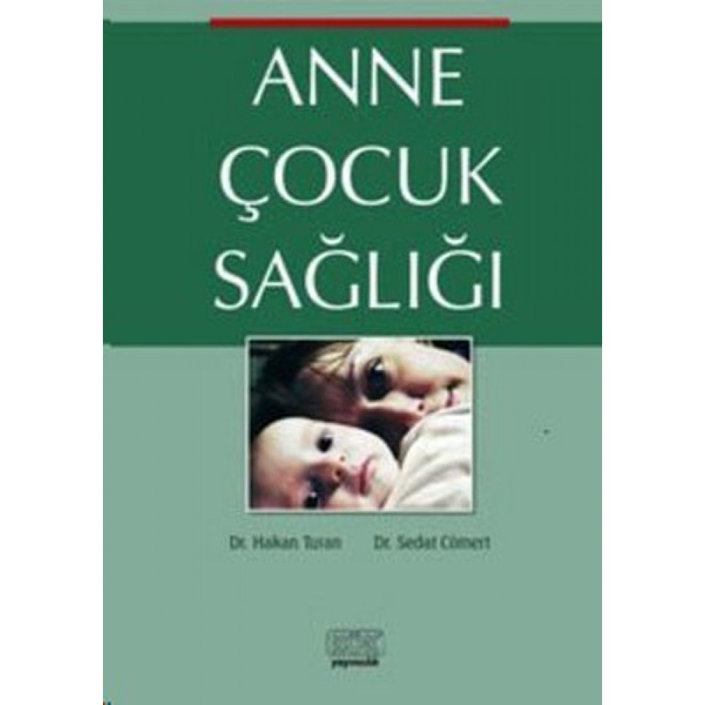 ANNE ÇOCUK SAĞLIĞI