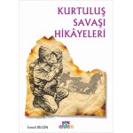 KURTULUŞ SAVAŞI HİKAYELERİ