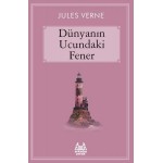 DÜNYANIN UCUNDAKİ FENER