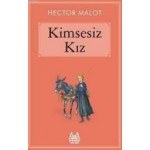 KİMSESİZ ÇOCUK