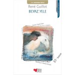 BEYAZ YELE-RENE GUILLOT