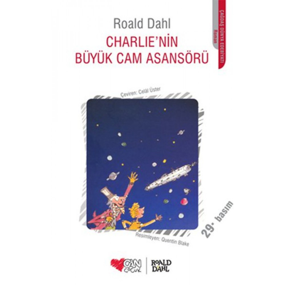 CHARLİENİN BÜYÜK CAM ASANSÖRÜ-ROALD DAHL
