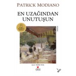 EN UZAĞINDAN UNUTUŞUN