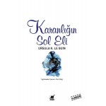 KARANLIĞIN SOL ELİ