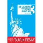 BİR EKONOMİK TETİKÇİNİN İTİRAFLARI