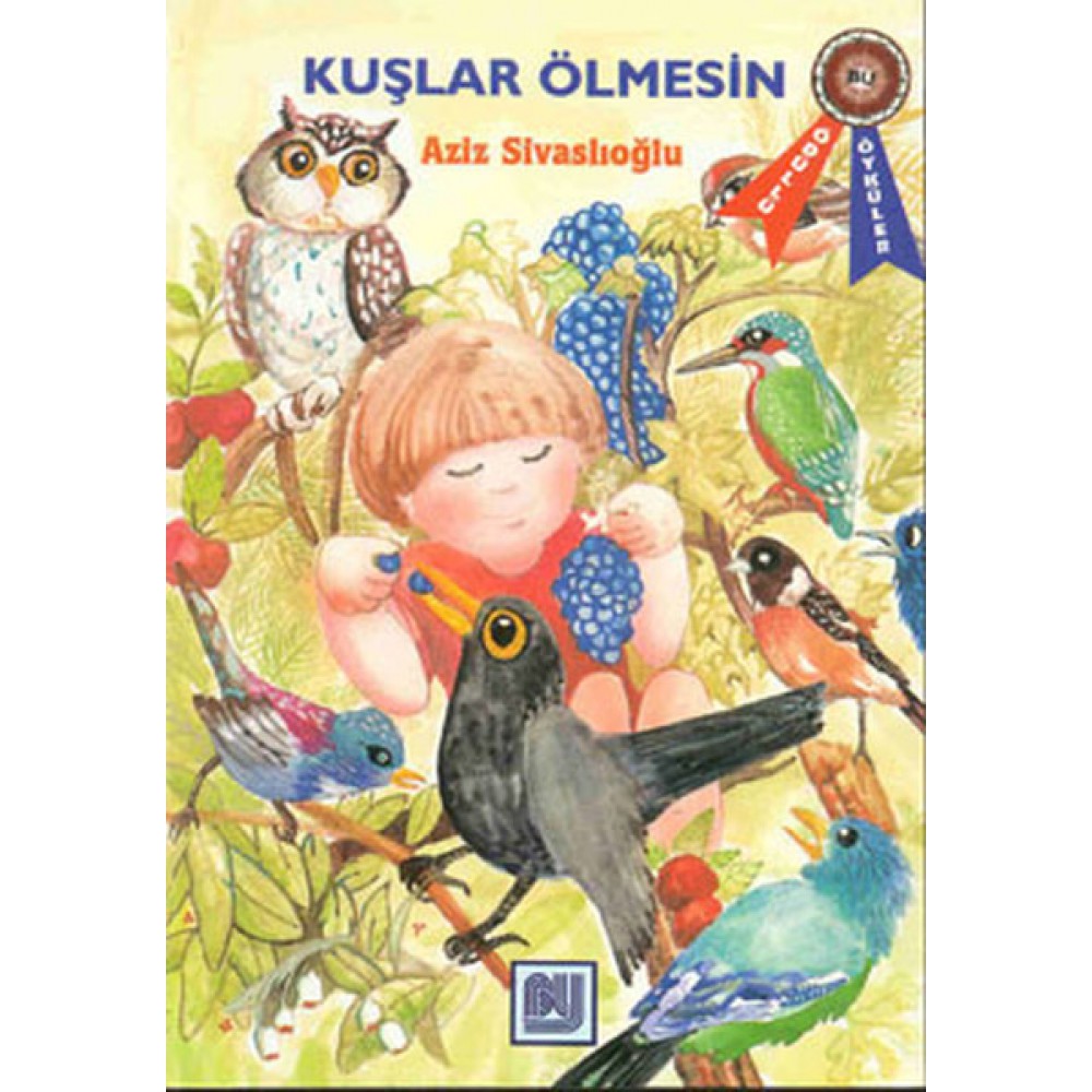 KUŞLAR ÖLMESİN