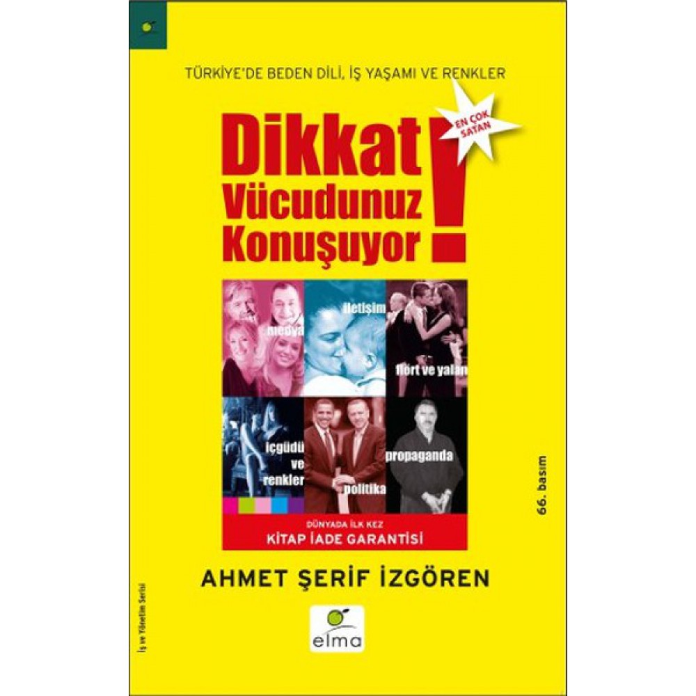 DİKKAT VÜCUDUNUZ KONUŞUYOR