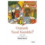 OSMANLI NASIL KURULDU