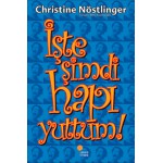 İŞTE ŞİMDİ HAPI YUTTUM!