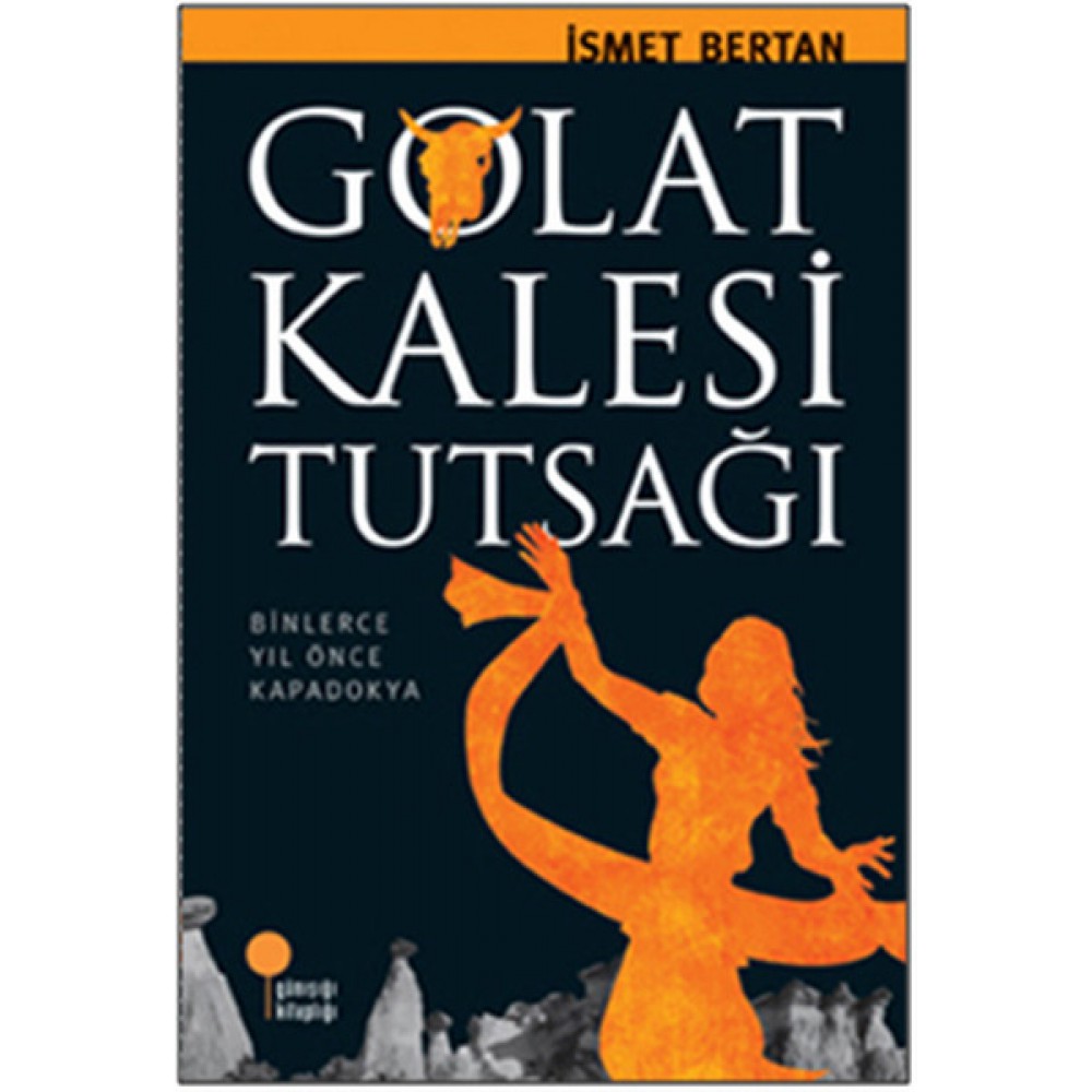 GOLAT KALESİ TUTSAĞI