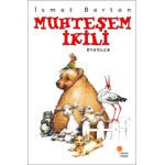 MUHTEŞEM İKİLİ