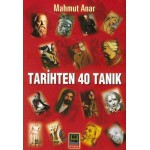 TARİHTEN 40 TANIK