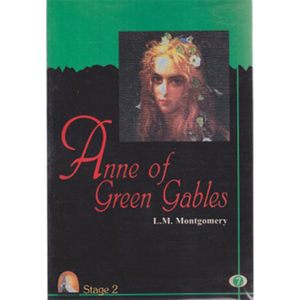 ANNE OF GREEN GABLES