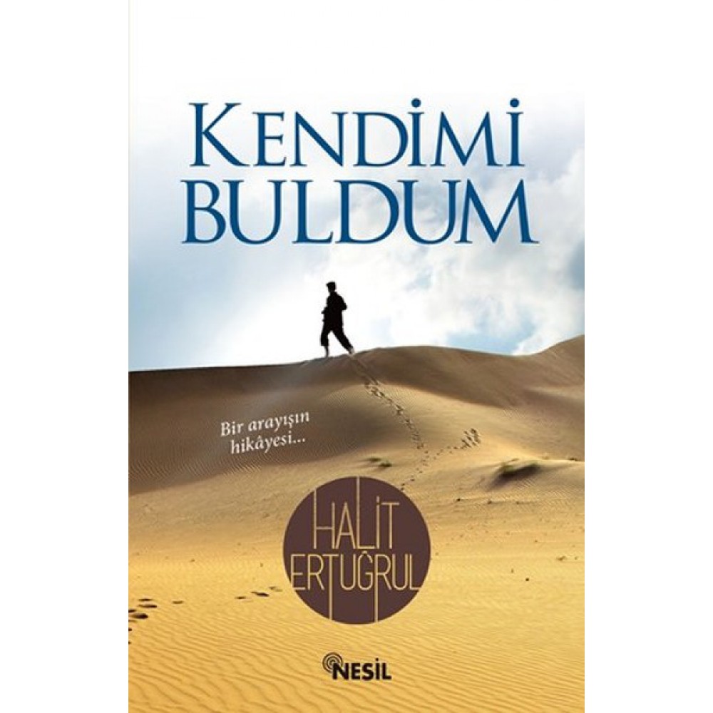 KENDİMİ BULDUM-HALİT ERTUĞRUL
