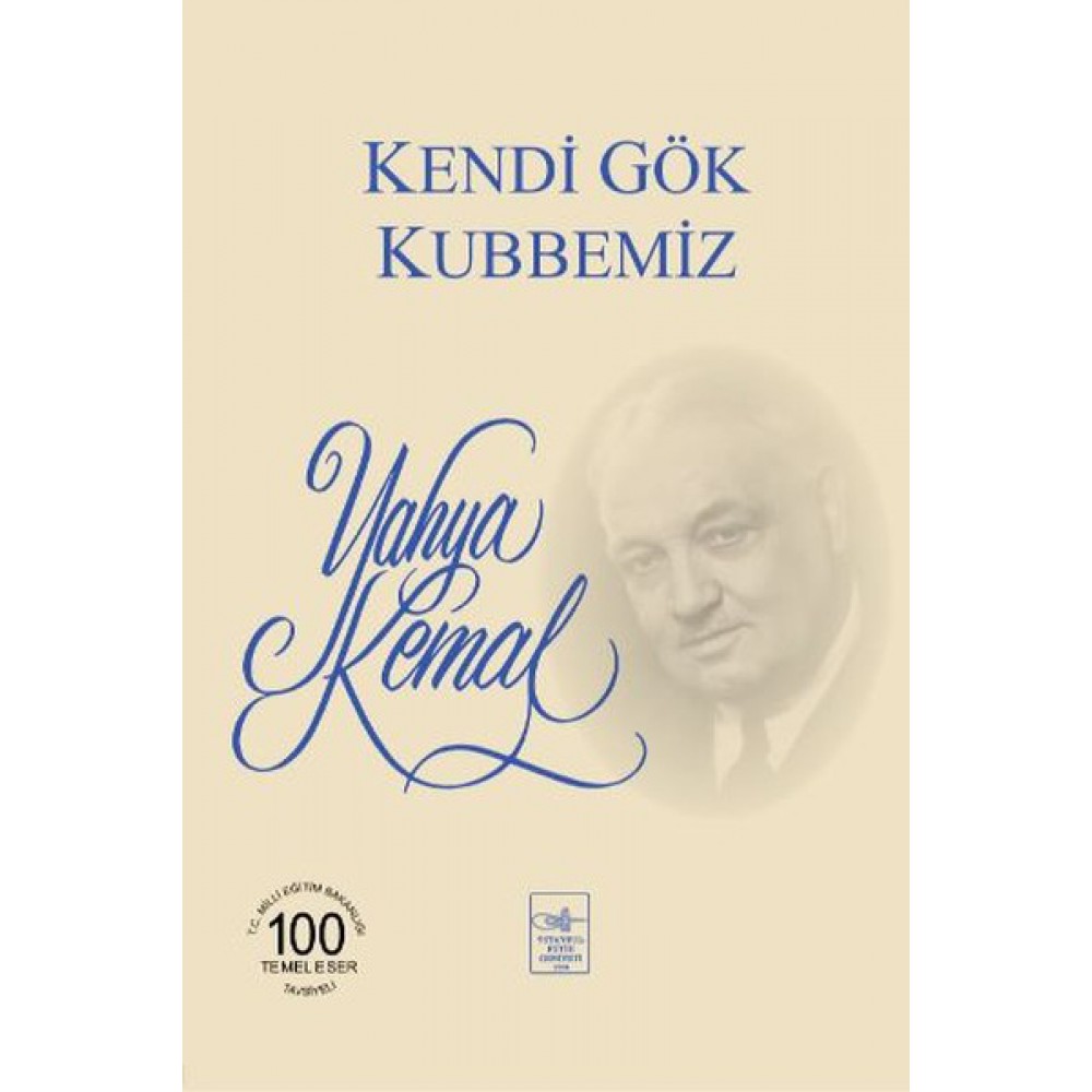 KENDİ GÖK KUBBEMİZ