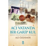 ACI VATANDA BİR GARİP KUL
