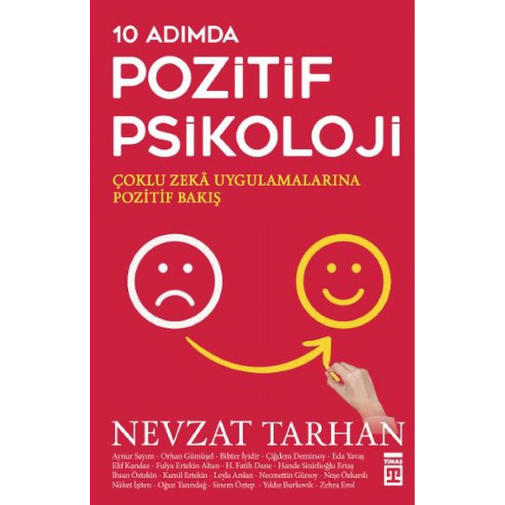 10 ADIMDA POZİTİF PSİKOLOJİ