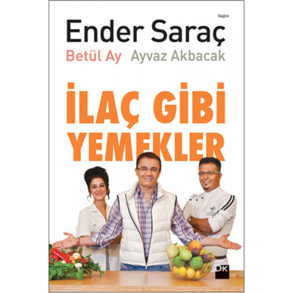 İLAÇ GİBİ YEMEKLER