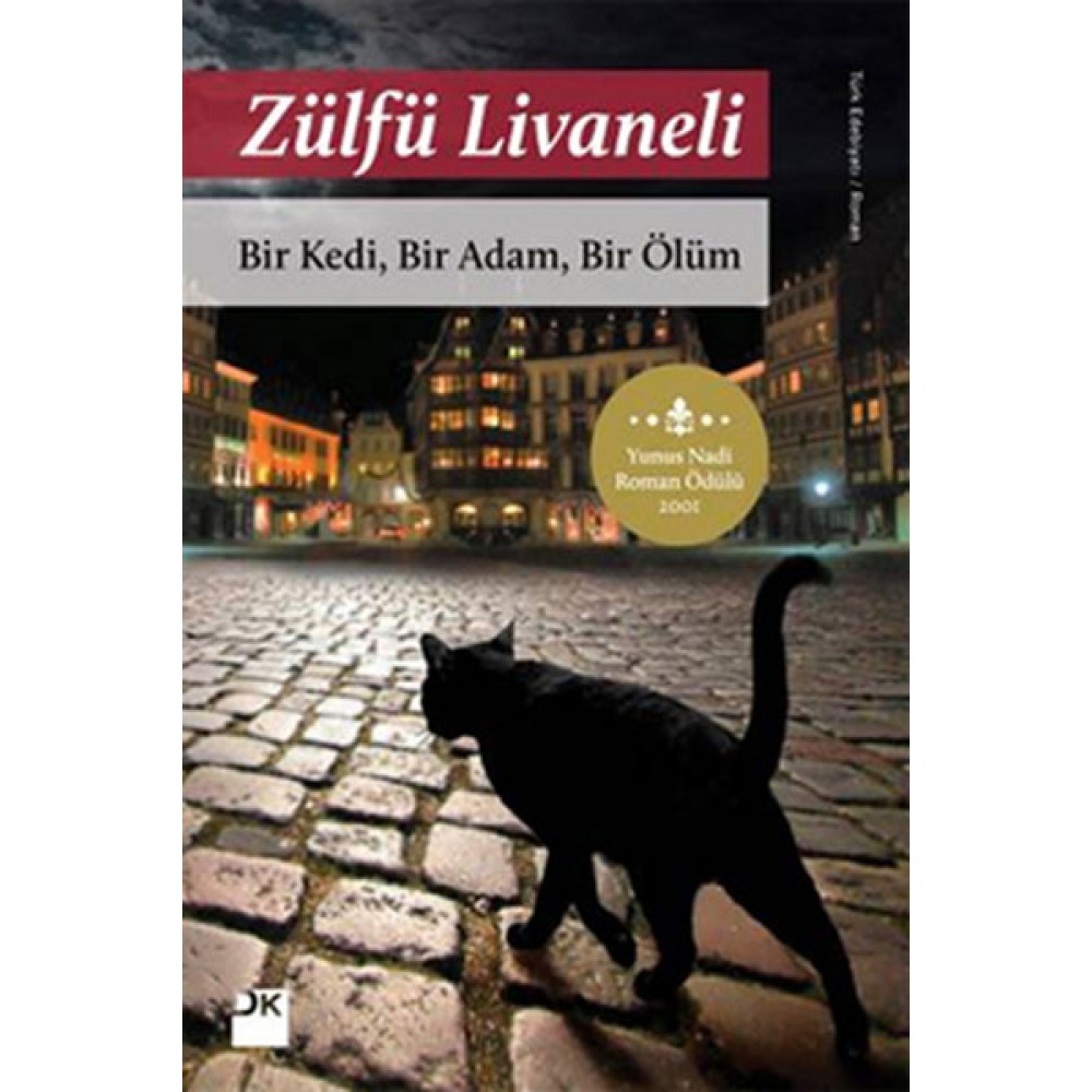 BIR KEDI, BIR ADAM, BIR ÖLÜM