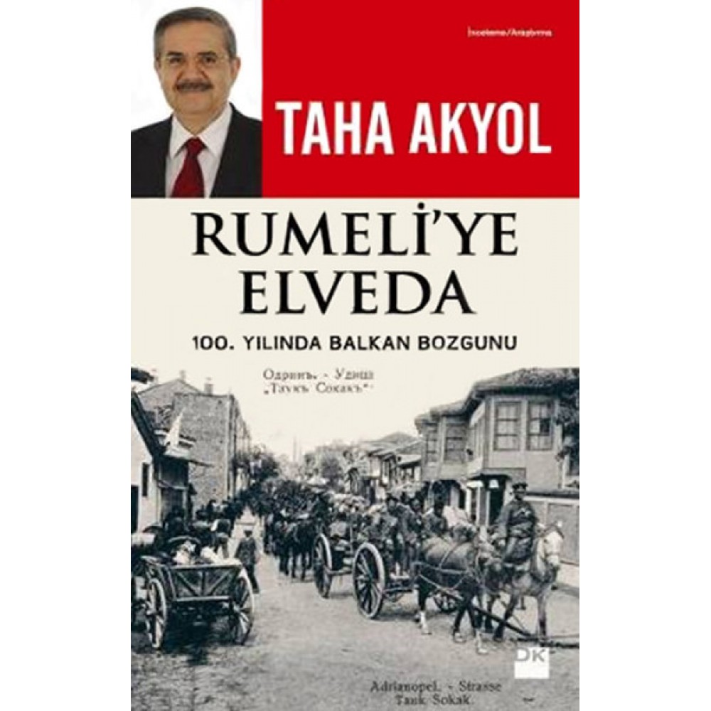 RUMELİ'YE ELVEDA
