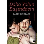 DAHA YOLUN BAŞINDASIN