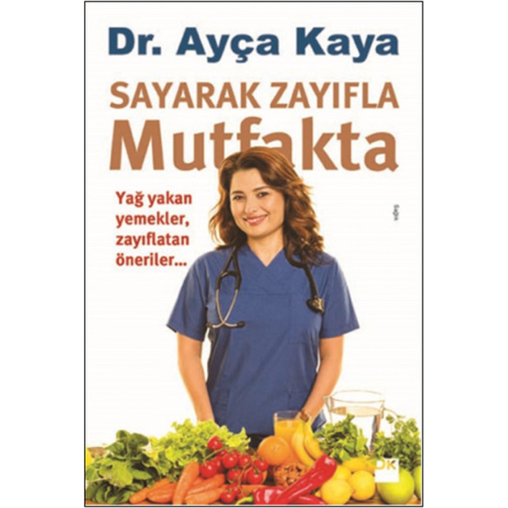 SAYARAK ZAYIFLA MUTFAKTA