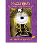 GECE ÇİÇEĞİ İSTANBUL