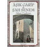 AŞIK GARİP İLE ŞAH SENEM
