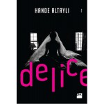 DELİCE