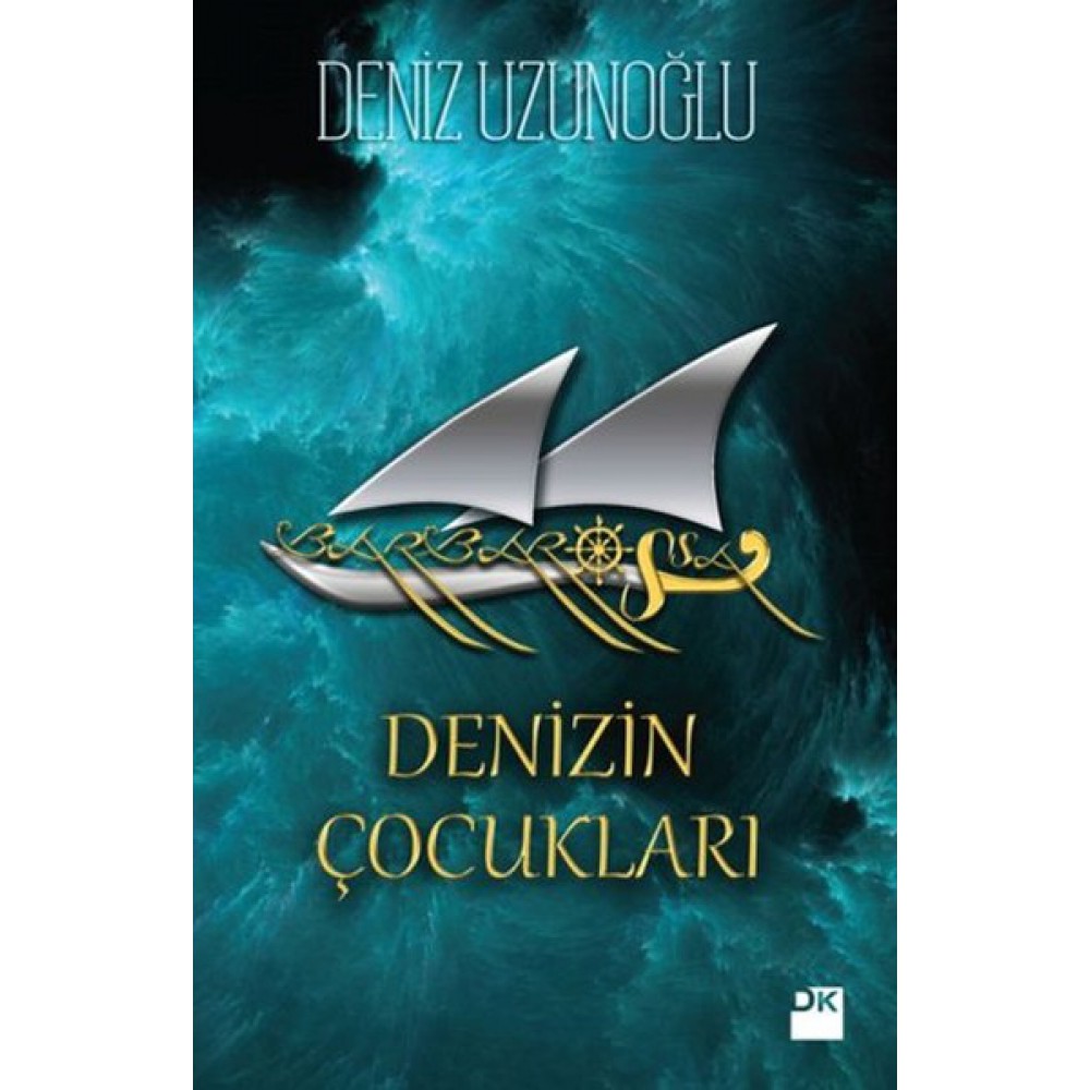 DENİZİN ÇOCUKLARI
