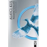 AÇLIK OYUNLARI-3 ALAYCI KUŞ