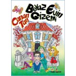 BEYAZ EVİN GİZEMİ