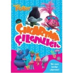 TROLLER ÇIKARTMA ÇILGINLIĞI