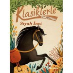 KLASİKLERLE TANIŞIYORUM: SİYAH İNCİ