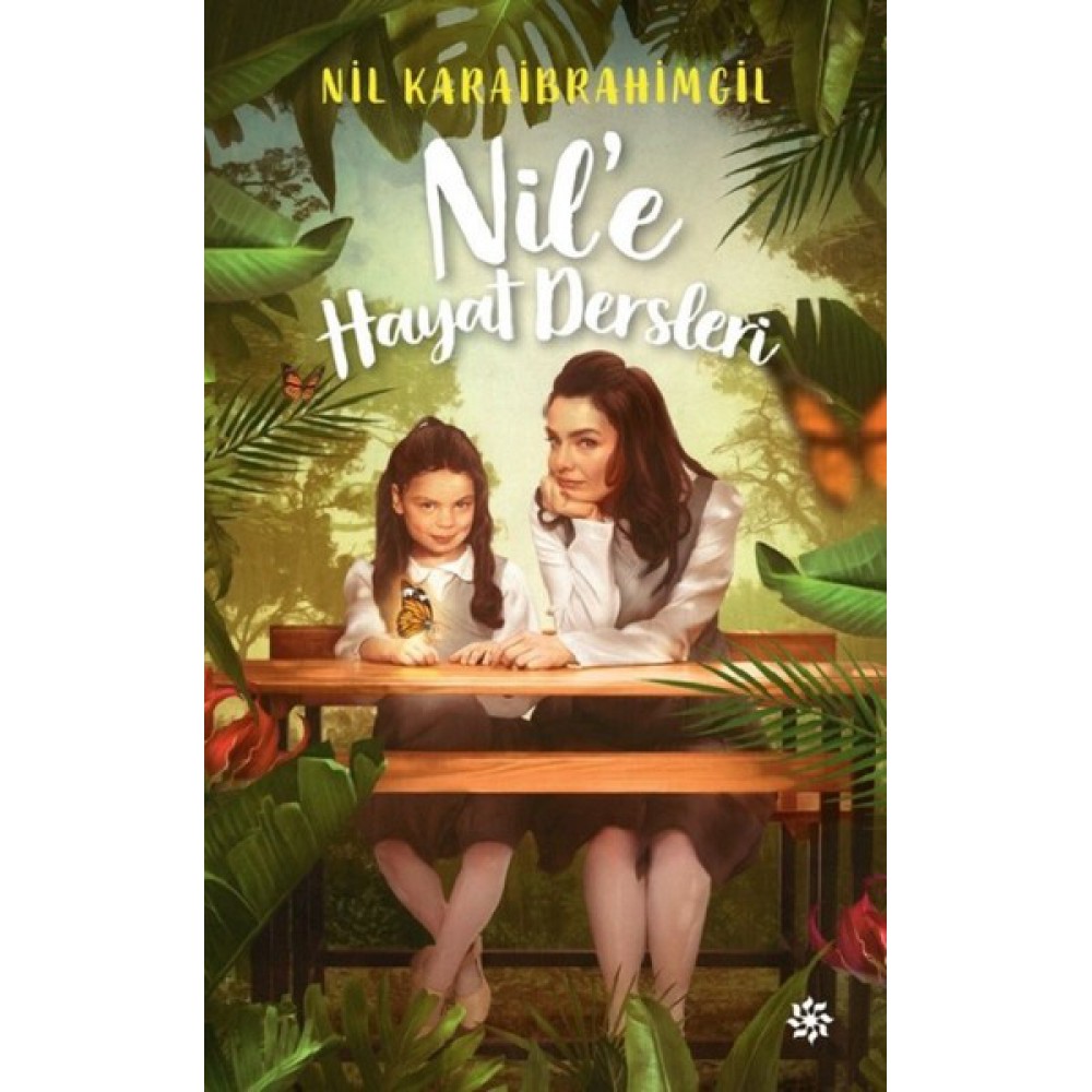 NİL E HAYAT DERSLERİ