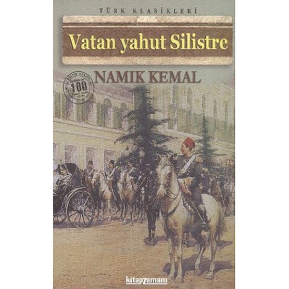 VATAN YAHUT SİLİSTRE-NAMIK KEMAL