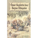 ÖMER SEYFETTİN'DEN SEÇME HİKAYELER