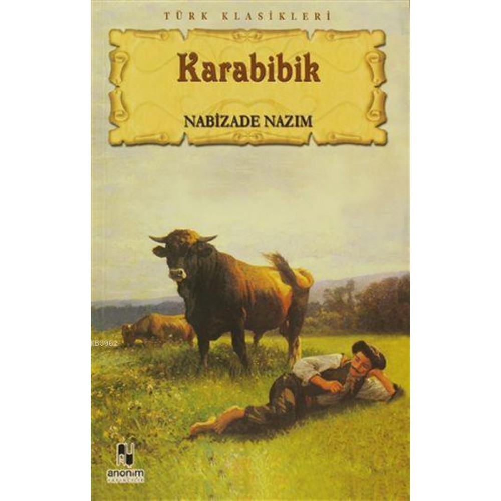 KARABİDİK - NABİZADE NAZIM