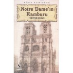 NOTRE DAME NİN KAMBURU - VICTOR HUGO