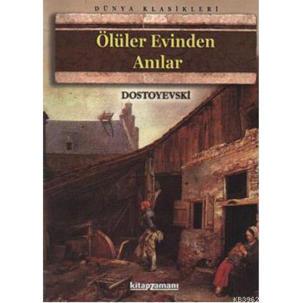 ÖLÜLER EVİNDEN ANILAR