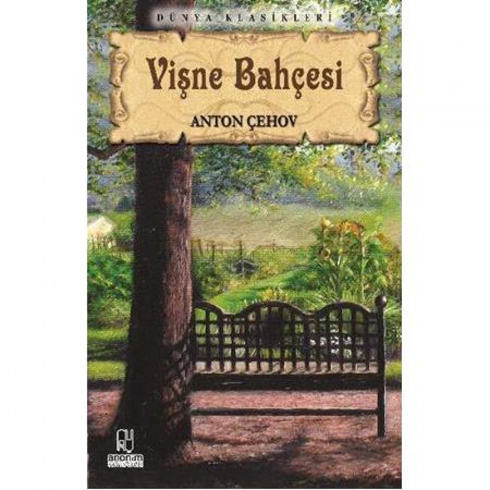 VİŞNE BAHÇESİ