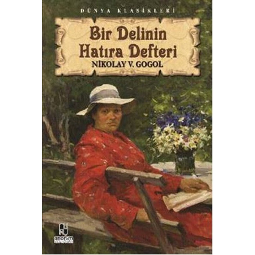 BİR DELİNİN HATIRA DEFTERİ
