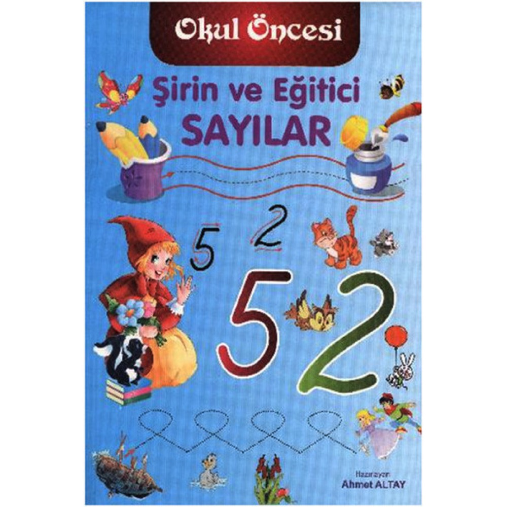 ŞİRİN VE EĞİTİCİ SAYILAR